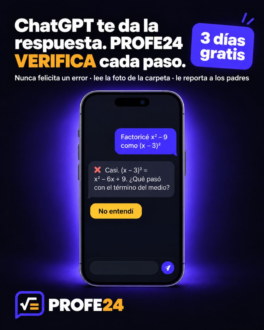 Un celular con el chat del tutor corrigiendo un factoreo: ChatGPT te da la respuesta, Profe24 verifica cada paso