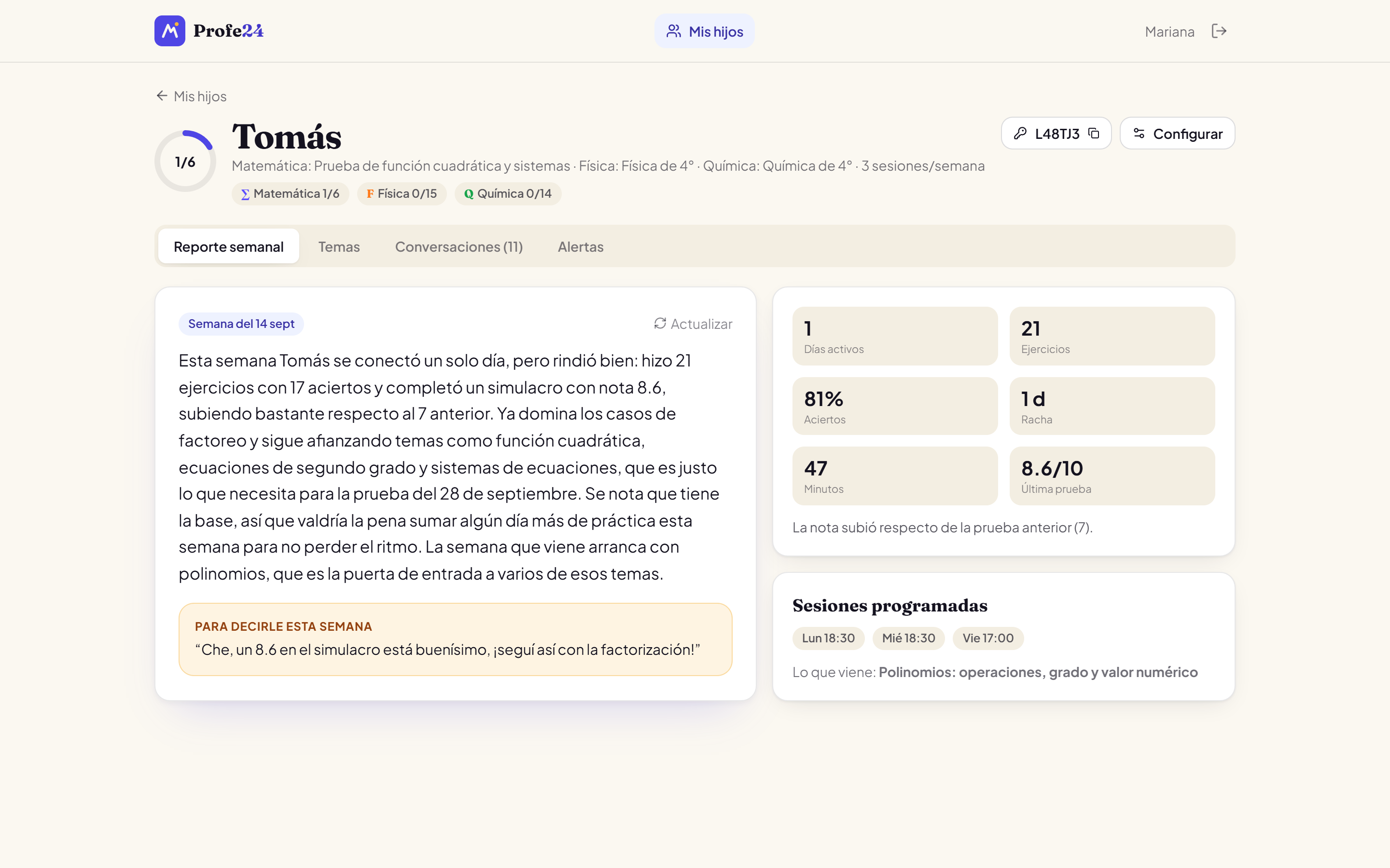 Reporte semanal para el padre con resumen, días activos, ejercicios y nota de la última prueba